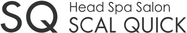 ヘッドスパ専門サロンSCAL QUICK
